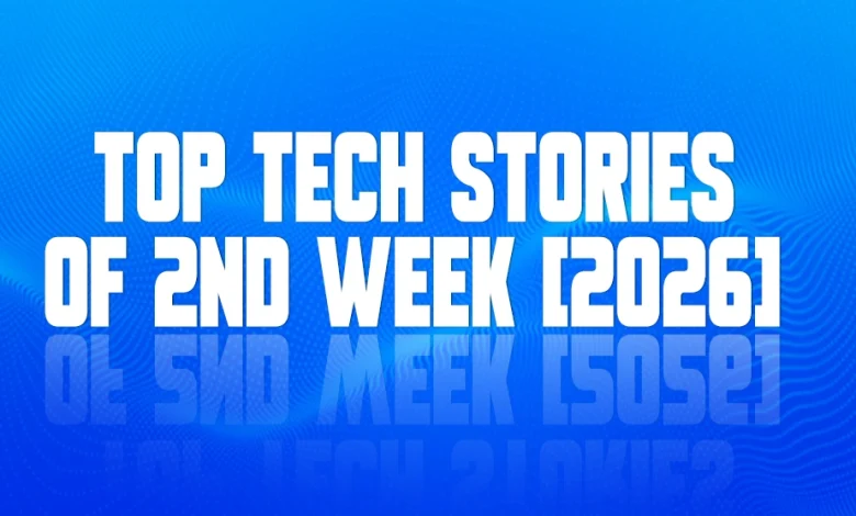 Tech Stories of 2nd Week