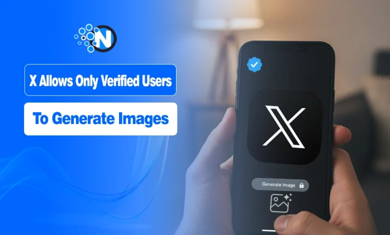 X Now Allows Only Verified Users to Generate AI Images After UK Warning