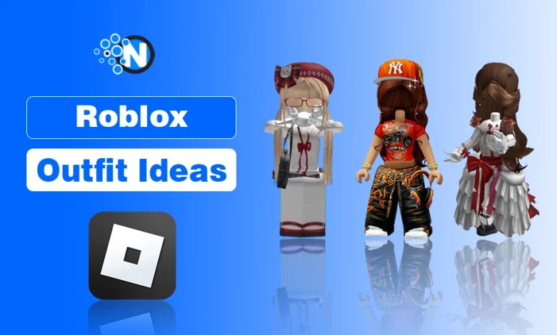 6 Roblox Outfit Ideas You Must Try to Match with Your Friends