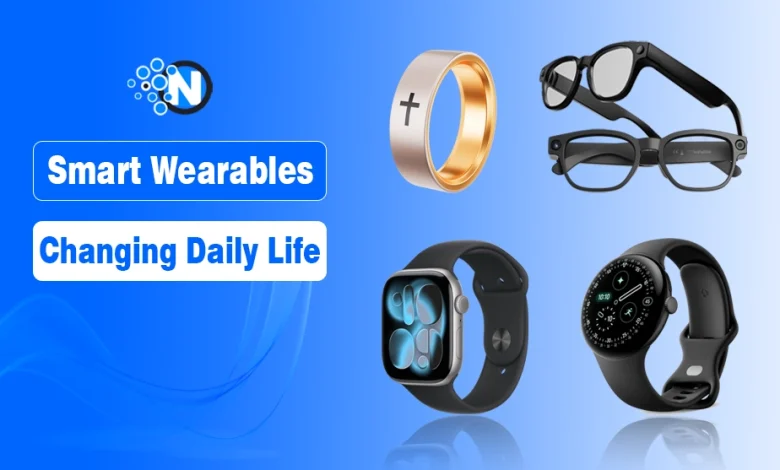 5 Best Smart Wearables Changing Daily Life