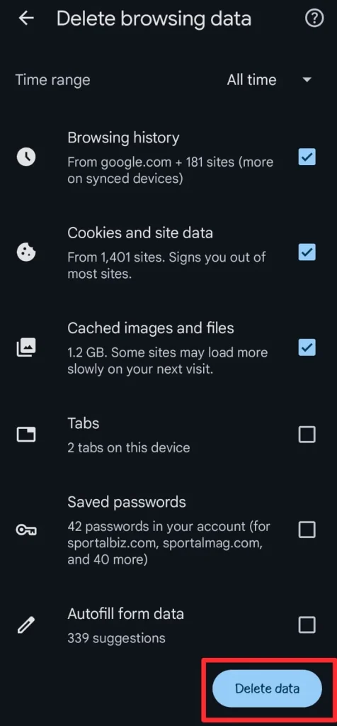 Select browsing history, Cookies and site data, Cached images and files, and then tap the Delete data button.