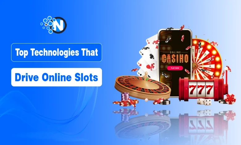Top Technologies That Drive Online Slots in 2026