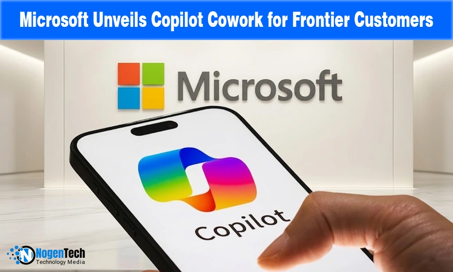 Microsoft Copilot Cowork Rolls Out to Frontier Program