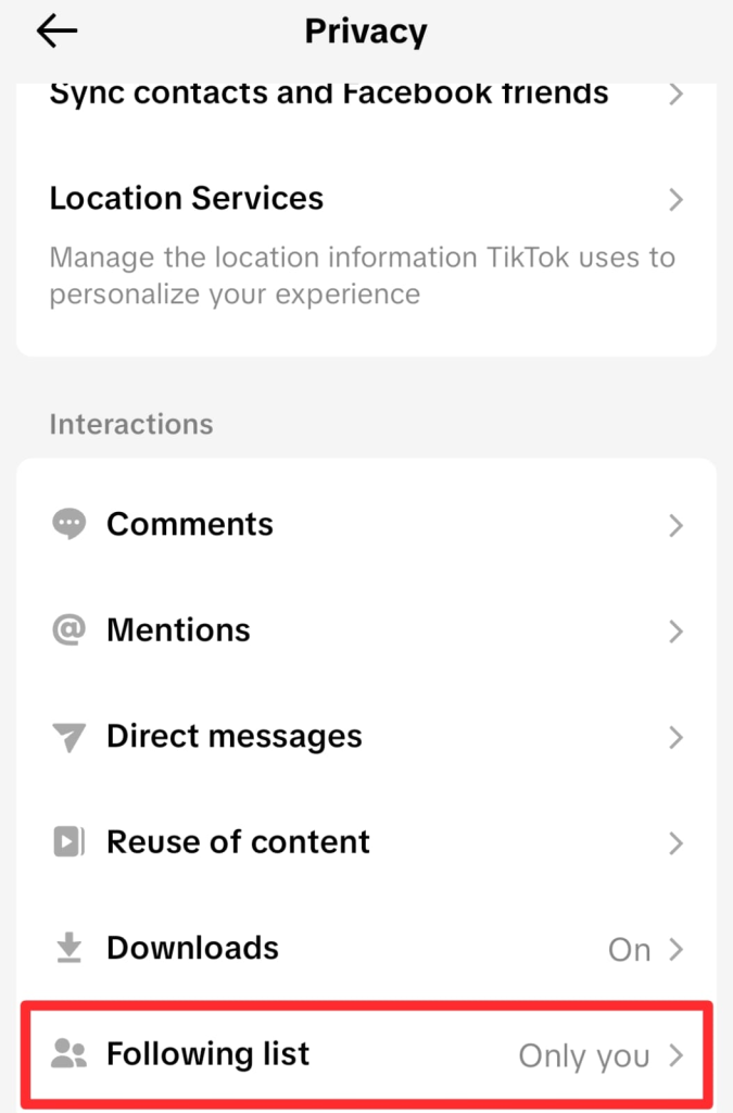 Scroll down to the Interactions section and tap Following List.