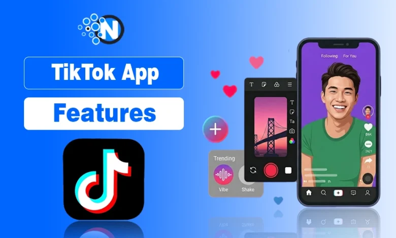 TikTok App Features 2026: The Ultimate Guide to Mastering the Platform