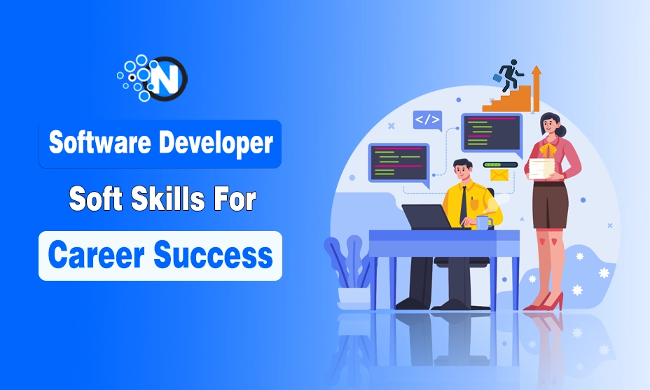 Top Software Developer Soft Skills for Career Success in 2026