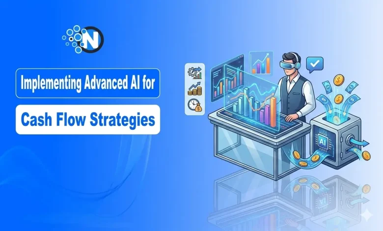 AI-Driven Cash Flow Strategies