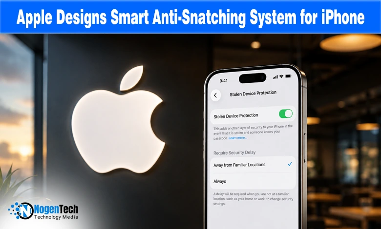 Apple smart anti-snatching system Stolen Device Protection iPhone banner for NogenTech.
