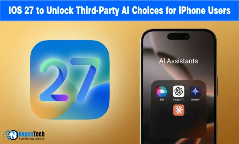 iOS 27 Update Ends ChatGPT Exclusivity on Apple Devices