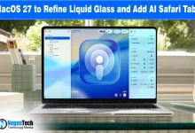 Apple macOS 27 Refines Design and Adds AI Safari Tabs