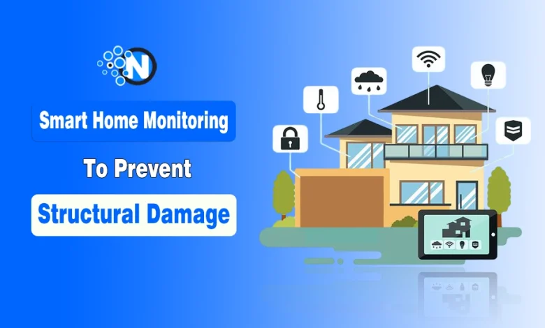 Smart Home Monitoring to Prevent Structural Damage