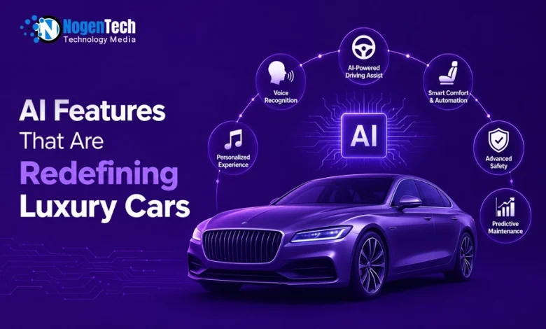AI features that are redefining luxury cars featured banner for NogenTech.
