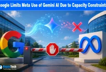 Google Limits Meta Use of Gemini AI Due to Capacity Constraints news banner for NogenTech.
