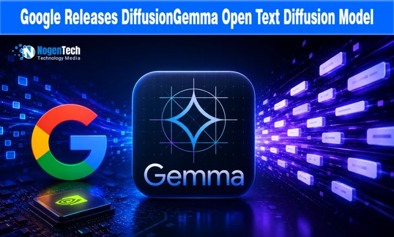 Google Releases DiffusionGemma Open Text Diffusion Model featured banner for NogenTech.