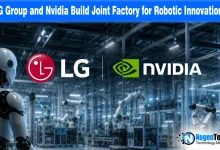 LG Group and Nvidia build joint factory for robotic innovations featured banner for NogenTech.