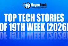 Top Tech Stories of 19th Week [2026]