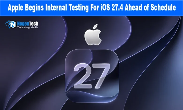 Apple Begins Internal Testing For iOS 27.4 Ahead of Schedule news banner for NogenTech.