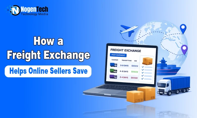 How a Freight Exchange Helps Online Sellers Save guide banner for NogenTech.