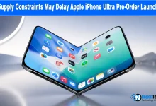 Supply Constraints May Delay Apple iPhone Ultra Pre-Order Launch news banner for NogenTech.