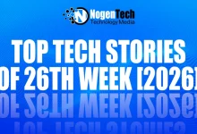 Top Tech Stories of 26th Week [2026]