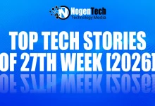 Top Tech Stories of 27th Week [2026]
