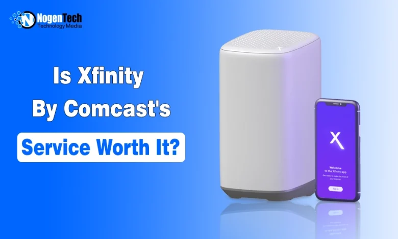 Xfinity by Comcast internet gateway and Xfinity mobile app with text asking, “Is Xfinity by Comcast’s Service Worth It?”