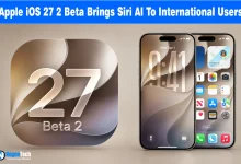 Two iPhones displaying iOS 27 home screen alongside an iOS 27 Beta 2 badge.